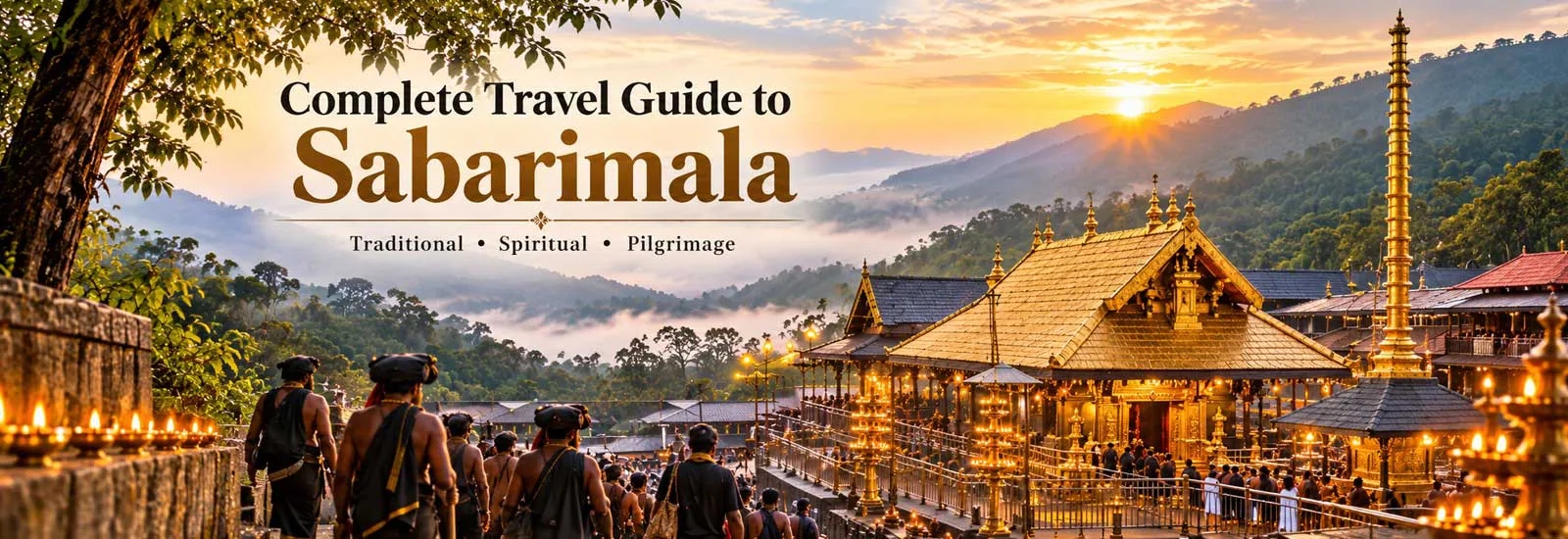 A Complete Travel Guide to Sabarimala | Tamilnadu Tourism